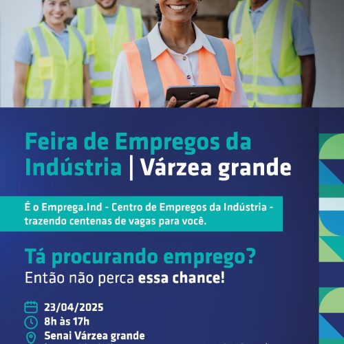 Feira de Empregos do IEL MT em Várzea Grande!