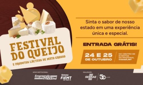 Sebrae/MT promove festival para valorizar a produção de queijos em Mato Grosso