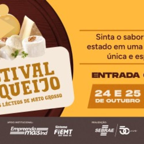 Sebrae/MT promove festival para valorizar a produção de queijos em Mato Grosso